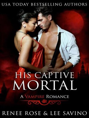 His Captive Mortal - ebook
